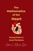 The Mathematics of the Heart (eBook, ePUB)