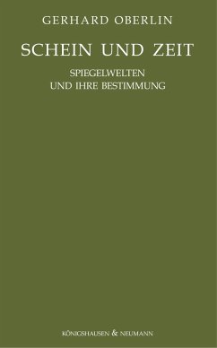 Schein und Zeit (eBook, PDF) - Oberlin, Gerhard