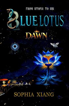 Blue Lotus (eBook, ePUB) - Xiang, Sophia