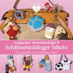 Amigurumi Taschenanhänger & Schlüsselanhänger häkeln (eBook, PDF)