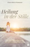 Heilung in der Stille (eBook, ePUB)