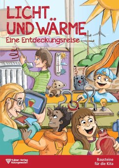 Entdeckungsreise Licht und Wärme (eBook, PDF) - Krocke, Monika; Heilmann, Magdalena