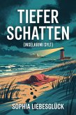 Tiefer Schatten (eBook, ePUB)