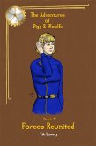 Forces Reunited: The Adventures of Pigg & Woolfe Episode 47 (eBook, ePUB) Forces Reunited: The Adventures of Pigg & Woolfe Episode 47 (eBook, ePUB)