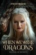 When We Were Dragons (eBook, ePUB) - Bild 1