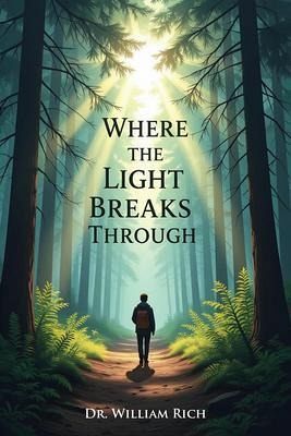 When the Light Breaks Through (eBook, ePUB)