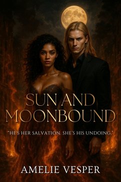 Sun and Moonbound (eBook, ePUB) - Vesper, Amelie