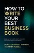 HOW TO WRITE YOUR BEST BUSINESS BOOK... - Bild 1