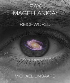 Cover Pax Magellanica - Reichworld (eBook, ePUB)