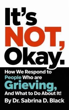 Cover It's NOT Okay (eBook, ePUB)