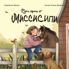 Ruki proch ot Missisipi (MP3-Download) - Funke, Cornelia