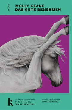 Das gute Benehmen (eBook, ePUB) - Keane, Molly