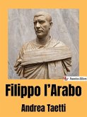 Filippo l'Arabo (eBook, ePUB)