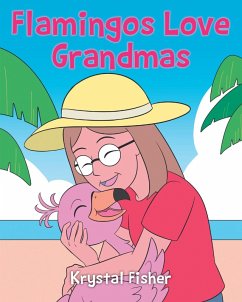 Cover Flamingos Love Grandmas (eBook, ePUB)