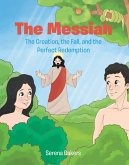 The Messiah (eBook, ePUB) The Messiah (eBook, ePUB)