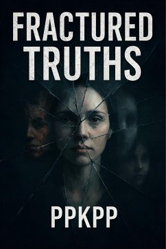 Cover Fractured Truths (eBook, ePUB)