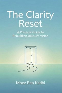 The Clarity Reset (eBook, ePUB) - Kadhi, Moez Ben