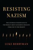 Resisting Nazism (eBook, PDF)