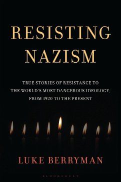 Resisting Nazism (eBook, PDF) - Berryman, Luke