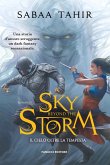 A Sky Beyond The Storm: Il cielo oltre la tempesta - Ciclo del mondo di cenere vol. 4 (eBook, ePUB)