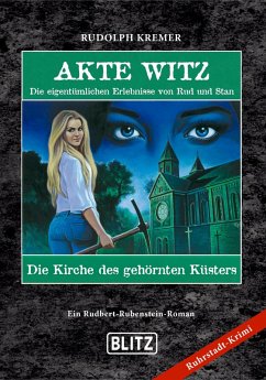 Akte Witz - Folge 3: Die Kirche des gehörnten Küsters (eBook, ePUB) - Kremer, Rudolph