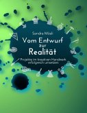 Vom Entwurf zur Realität (eBook, ePUB)