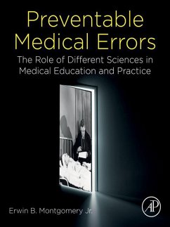 Preventable Medical Errors (eBook, ePUB) - Montgomery Jr. MD, Erwin B.