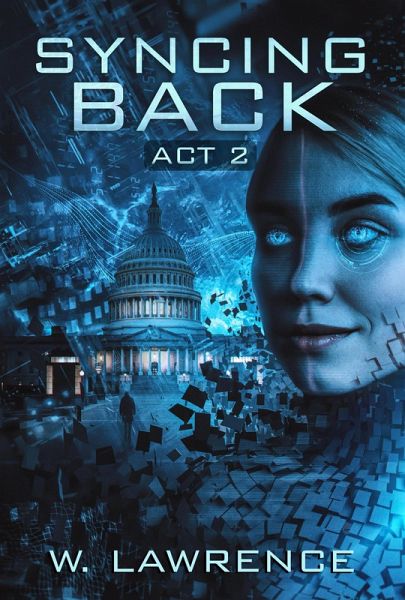 Syncing Back: Act 2 (eBook, ePUB) Syncing Back: Act 2 (eBook, ePUB)