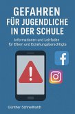 Gefahren für Jugendliche in der Schule (eBook, ePUB)
