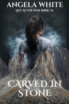 Cover Carved In Stone (Life After War, #6) (eBook, ePUB)