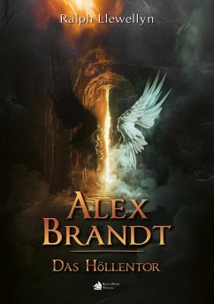 Cover Alex Brandt - Das Höllentor (eBook, ePUB)