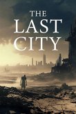 The Last City (eBook, ePUB)
