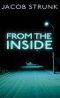 From the Inside (Short Reads, #19)... - Bild 1