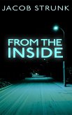 From the Inside (Short Reads, #19) (eBook, ePUB)