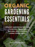 Organic Gardening Essentials (eBook, ePUB)