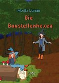 Die Baustellenhexen (eBook, ePUB)
