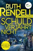 Schuld verjährt nicht (eBook, ePUB)