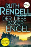 Der Liebe böser Engel (eBook, ePUB)
