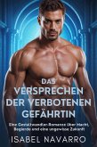 DAS VERSPRECHEN DER VERBOTENEN GEFÄHRTIN (eBook, ePUB)