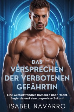 Cover DAS VERSPRECHEN DER VERBOTENEN GEFÄHRTIN (eBook, ePUB)