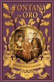 La Fontana de Oro (eBook, ePUB)