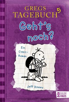 Cover Geht's noch? / Gregs Tagebuch Bd.5  (Mängelexemplar)