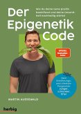 Der Epigenetik-Code (Mängelexemplar) Der Epigenetik-Code (Mängelexemplar)