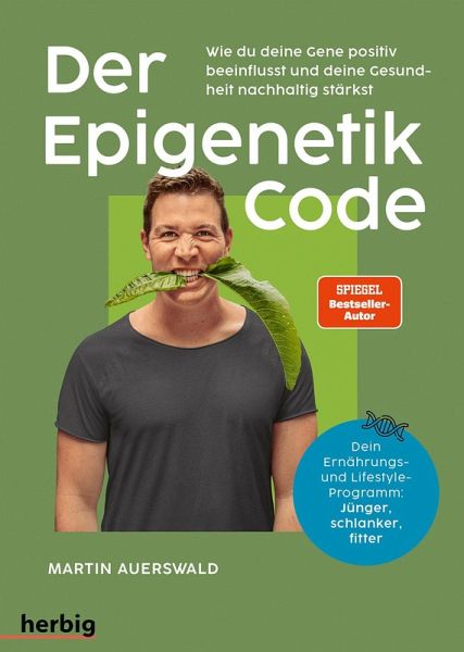 Der Epigenetik-Code (Mängelexemplar) Der Epigenetik-Code (Mängelexemplar)