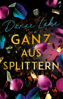 Cover Ganz aus Splittern  (Mängelexemplar)