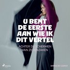 U bent de eerste aan wie ik dit vertel (MP3-Download)