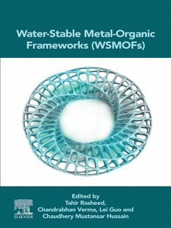 Water-Stable Metal-Organic Frameworks (WSMOFs) (eBook, ePUB)