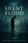 The Silent Flood (eBook, ePUB)