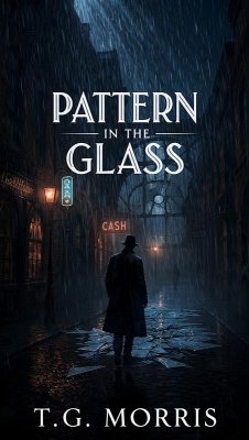 Cover Pattern in the Glass (A William Silas Walker Murder mystery Series, #1) (eBook, ePUB)
