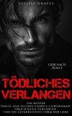 Tödliches Verlangen (Liebe nach Plan, #5) (eBook, ePUB) Tödliches Verlangen (Liebe nach Plan, #5) (eBook, ePUB)
